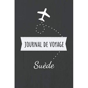 Imagem de Journal de voyage Suède: Livre de vacances | Pour les meilleurs souvenirs de voyage | Agenda à écrire | Journal de bord | Un cadeau parfait pour chaque voyageur