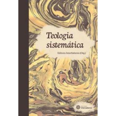 Imagem de Teologia Sistematica - (Intersaberes)