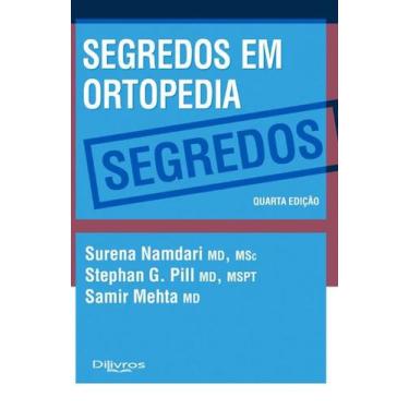 Imagem de Segredos Em Ortopedia 4ª Ed. - Di Livros