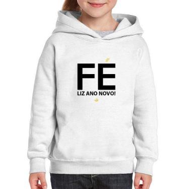 Imagem de Moletom Infantil Fé liz ano novo! - Foca na Moda, Branco, 12