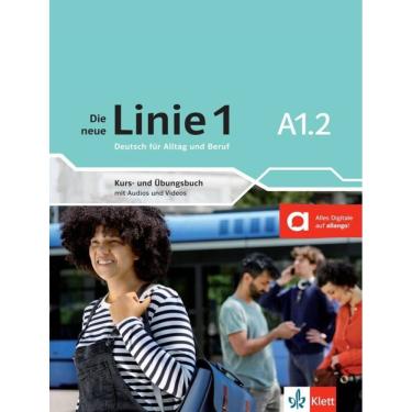 Imagem de Die Neue Linie 1 A1.2 - Kurs-Und Ubungsbuch Mitaudios/Videos