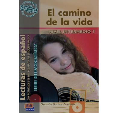 Imagem de Livro - El Camino de la Vida - Nivel Intermedio 1 - German Santos Cordero