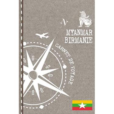 Imagem de Myanmar Birmanie Carnet de Voyage: Cahier de Voyageurs Dot Grid Pointillé A5 - Dotted Journal de bord pour Ecrir. Livre pour l'écriture, dessiner. Souvenirs d'activités vacances - Notebook á points