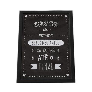 Imagem de Quadro Com Moldura Amigo Defendo Até O Final