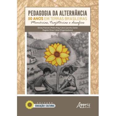 Imagem de Livro - Pedagogia da alternância: 50 anos em terras brasileiras memóri