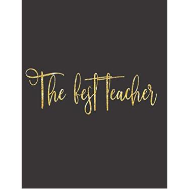 Imagem de "The Best Teacher": Teacher Planner - 365 Page a Day Academic Year Diary with Monthly Calendar & Daily Time Slots, Priorities, To-do Lists, Notes - Aug 2019 - July 2020, 8.5x11in