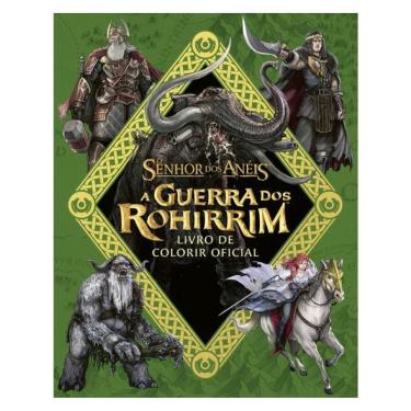 Imagem de O Senhor Dos Anéis: A Guerra Dos Rohirrim – Livro De Colorir Oficial Do Filme&Nbsp;De Kenji Kamiyama