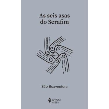 Imagem de Livro - As seis asas do Serafim