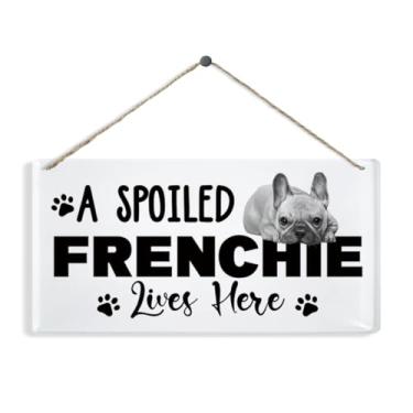 Imagem de Placa A Spoiled Frenchie Lives Here, bonito cabide de portão de porta para dono de cachorro, placa decorativa de pendurar em acrílico, decoração de porta da frente, presente para amantes de animais de
